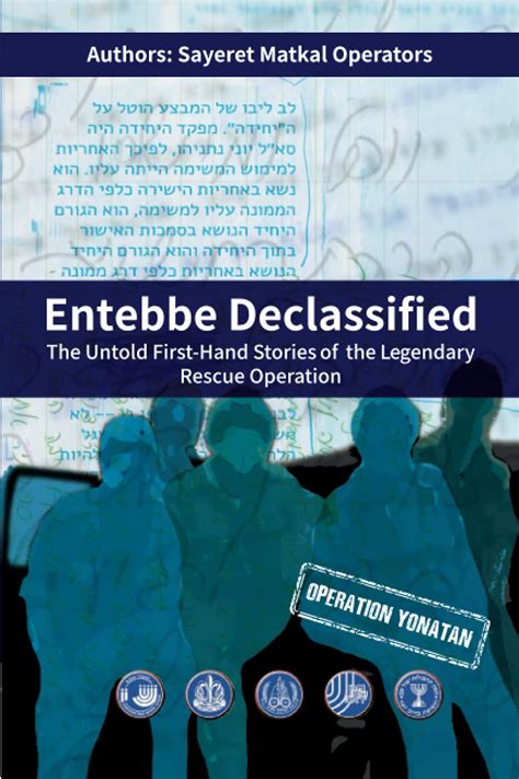 operation entebbe results|Entebbe declassified: the untold first.